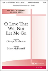 O Love That Will Not Let Me Go SATB choral sheet music cover